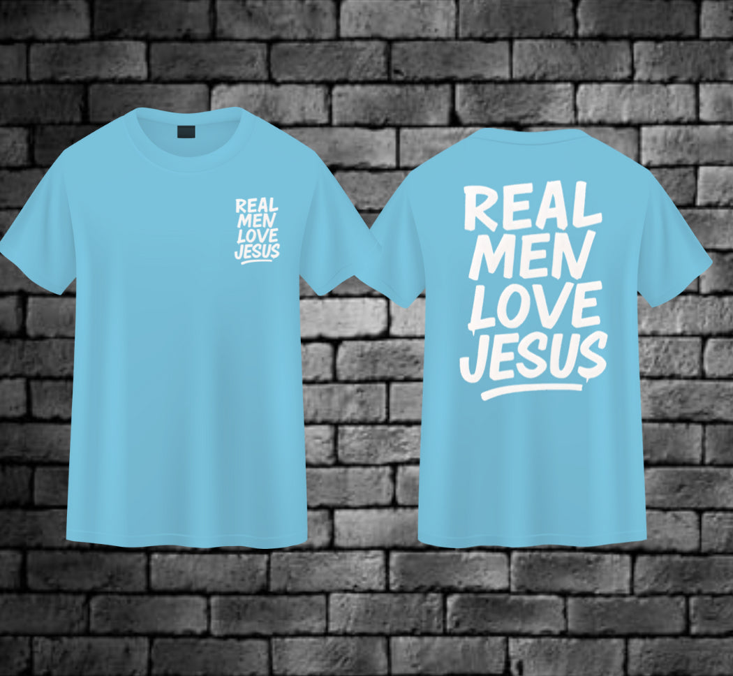 REAL MEN LOVE JESUS