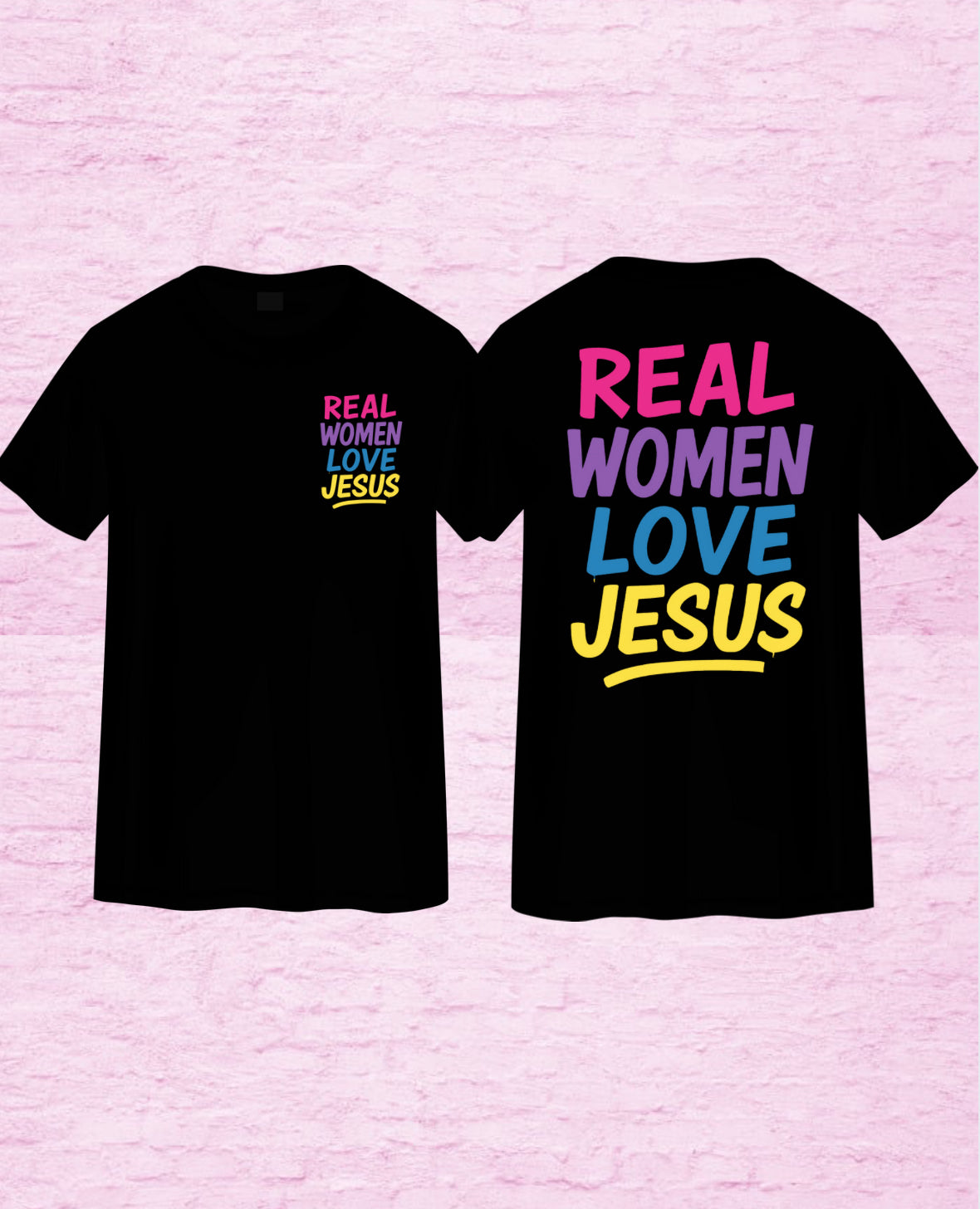 REAL WOMEN LOVE JESUS TEE